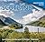 Scotland Undiscovered: Landmarks, Landscapes Hidden Places