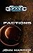 Shallow Space: Factions