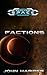 Shallow Space: Factions