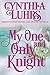 My One and Only Knight (Merriweather Sisters, #3.5; Knights Through Time Travel, #7.5)