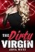 The Dirty Virgin (Dirty Rom...