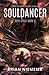 Souldancer (Soul Cycle #2)