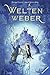 Weltenweber (German Edition)