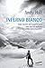 Inferno bianco (Italian Edition)