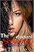 The Reluctant Scoundrel: The Tainted Series