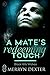 A Mate's Redeeming Touch (Black Hills Wolves, #44)