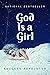 God is a Girl