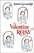 Valentine Rosy