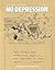 No Depression, Fall 2016 by Kim Ruehl