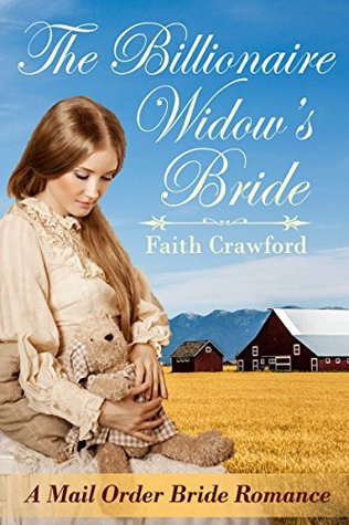The Billionaire Widow's Bride (Kindle Edition)
