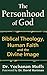 Personhood of God: Biblical Theology, Human Faith and the Divine Image