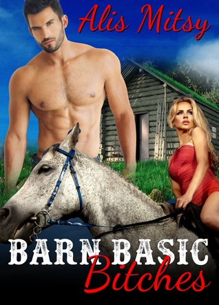 Barn Basic Bitches