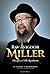 Rav Avigdor Miller - His Life and His Revolution