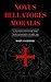 Novus Bellatores Moralis: A Manifesto for the New Knights Templar