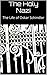 The Holy Nazi: The Life of Oskar Schindler