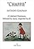 "Chappie": Anthony Chapman