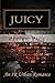 Juicy