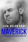 Maverick by Lisa Helen Gray Maverick by Lisa Helen Gray