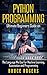 Python Programming: Ultimat...