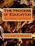 The Process of Education