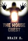 The House Guest