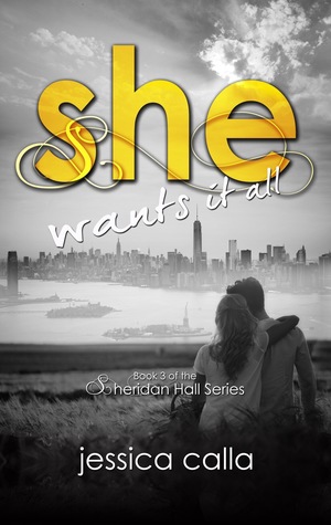 She Wants It All (Sheridan Hall #3)
