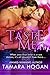 Taste Me (Underbelly Chronicles Book 1)