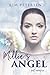 Millie's Angel (Ascended An...