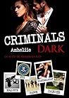 Criminals Dark by Amheliie