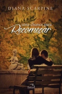Uma Chance Para Recomeçar (Paperback)