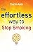The Effortless Way to Stop Smoking