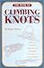 The Book of Climbing Knots