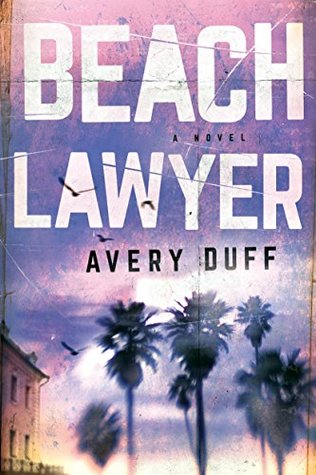 Beach Lawyer (Beach Lawyer #1)