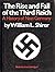 The Rise and Fall of the Third Reich: A History of Nazi Germany