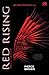 Red Rising - Kebangkitan Merah by Pierce Brown Red Rising - Kebangkitan Merah by Pierce Brown