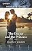The Doctor and the Princess (Harlequin Medical Romance Book 885)
