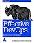 Effective DevOps:: Building a Culture of Collaboration, Affinity
