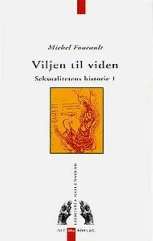 Seksualitetens historie 1 : Viljen til viden