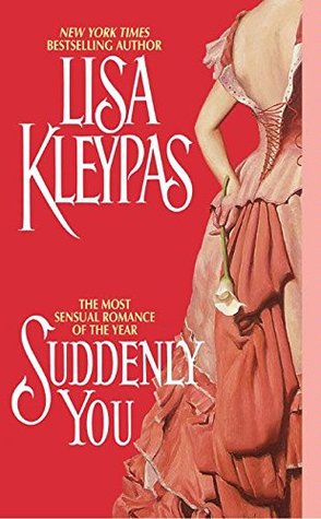 Suddenly You: A Passionate Historical Romance Where One Bold Night Transforms Into an Irresistible Marriage