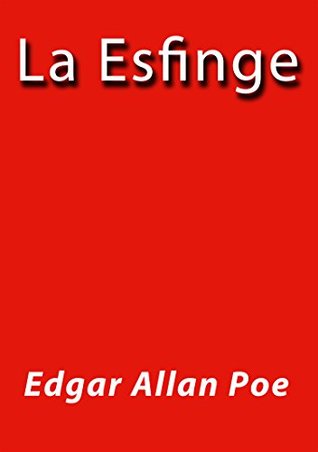 La esfinge by Edgar Allan Poe