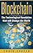 Blockchain: The Technological Revolution that will Change the World