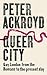 Queer City by Peter Ackroyd