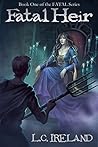 Fatal Heir by L.C. Ireland
