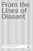From the Lines of Dissent