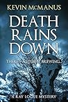 Death Rains Down (Detective Ray Logue #1)