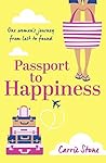 Passport to Happiness by Carrie Stone