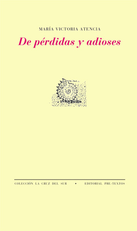 De pérdidas y adioses (Paperback)