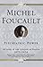 Psychiatric Power by Michel Foucault