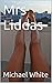 Mrs Liddas (Unstoppable Mind Control Book 1)