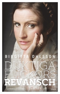 Duktiga flickors revansch (Hardcover)